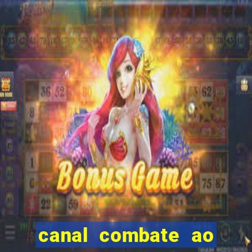 canal combate ao vivo gratis multicanais